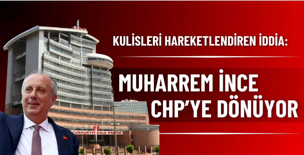 Muharrem İnce CHP