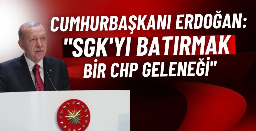 Cumhurbaşkanı Erdoğan: 