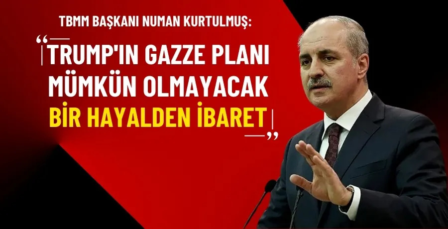 TBMM Başkanı Kurtulmuş: Trump