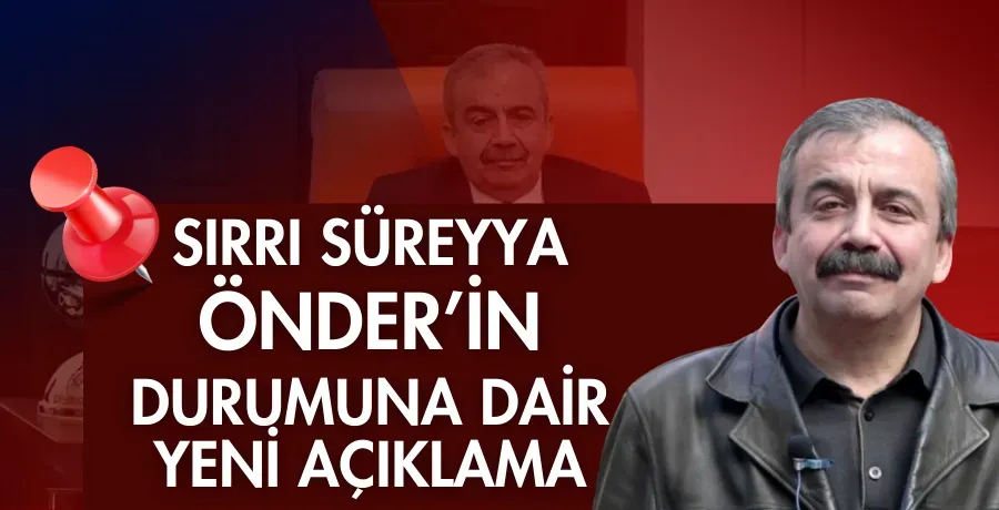 Sırrı Süreyya Önder’in sağlık durumuna ilişkin hastaneden açıklama: Hayati tehlikesi sürüyor