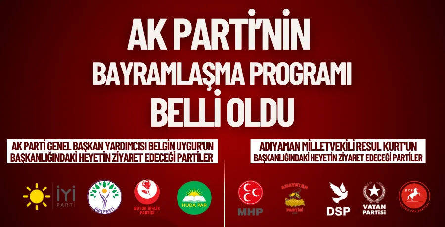 AK Parti’nin bayramlaşma programı belli oldu 