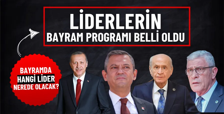 Liderlerin Kurban Bayramı programı belli oldu