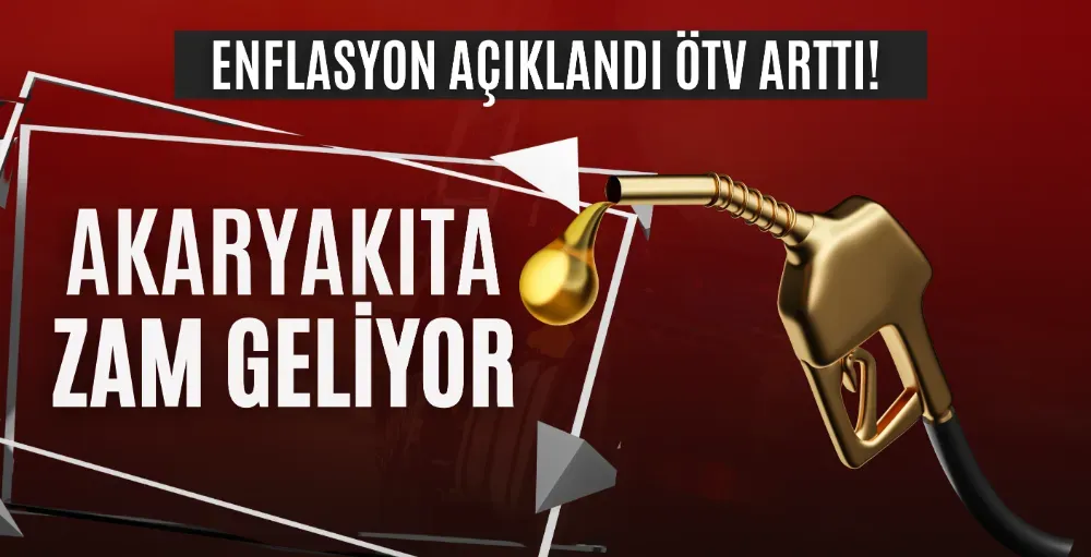 Akaryakıta zam geliyor!
